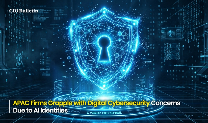 APAC Firms Face Rising AI Identity Cybersecurity Risks